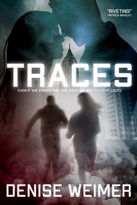 Traces by Denise Weimer