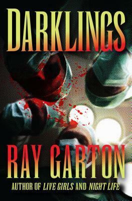 Darklings by Ray Garton