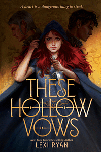 These Hollow Vows by Lexi Ryan