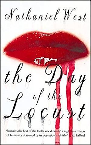 The Day of the Locust by Nathanael West