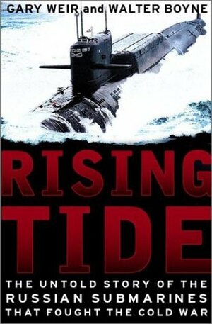 Rising Tide by Walter J. Boyne, Gary E. Weir