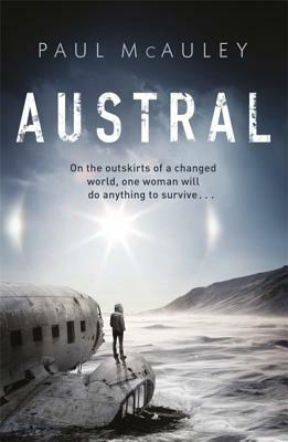 Austral by Paul McAuley