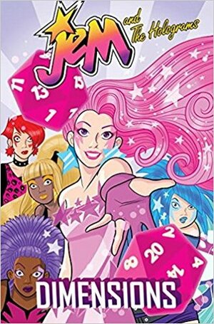 Jem and the Holograms: Dimensions by Tana Ford, Sophie Campbell, Kate Leth
