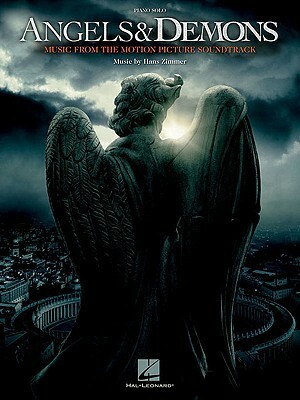 Angels And Demons: Music From The Motion Picture Soundtrack (Piano Solo) by Hans Zimmer