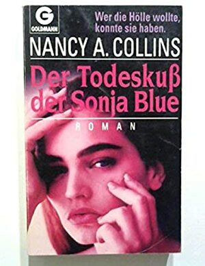 Der Todeskuss der Sonja Blue by Nancy A. Collins