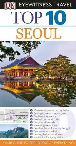 Top 10 Seoul by Martin Zatko, D.K. Publishing