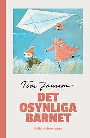 Det osynliga barnet by Tove Jansson