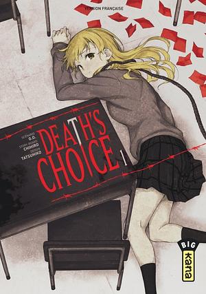 Death's Choice Tome 1 by G.O., Chihiro