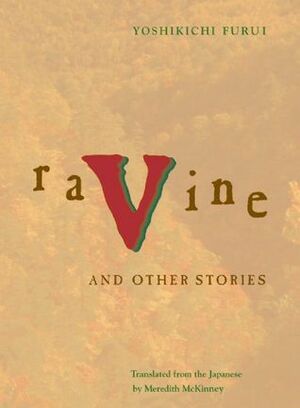 Ravine and Other Stories by Meredith McKinney, Yoshikichi Furui
