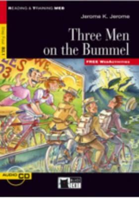 Three Men on the Bummel [With CD (Audio)] by Jerome K. Jerome