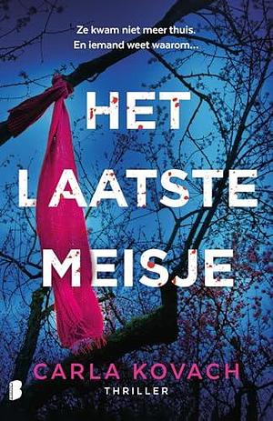 Het laatste meisje by Carla Kovach, Jonas de Vries