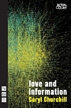 Love and Information by Caryl Churchill