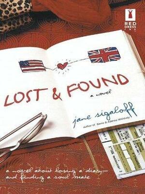 Lost & Found by Jane Sigaloff, Jane Sigaloff