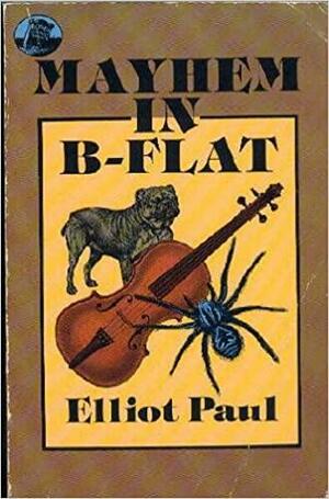 Mayhem in B Flat by Elliot Paul