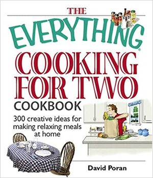 Everything Cooking For Two Cookbook by David Poran