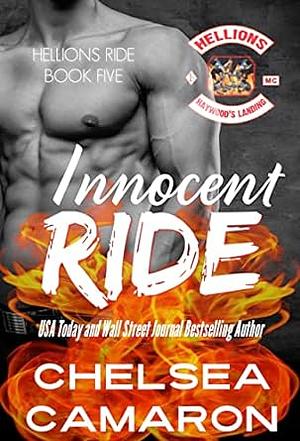 Innocent Ride: Hellions Motorcycle Club by Chelsea Camaron