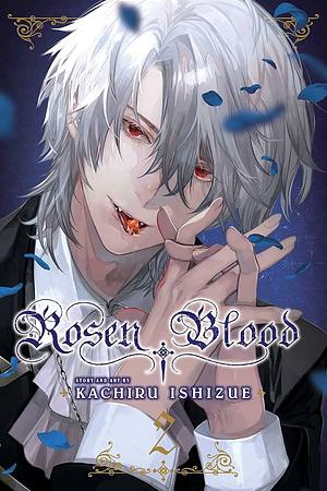 Rosen Blood～背徳の冥館～ 2 Rosen Blood: Haitoku no Meikan 2 by Kachiru Ishizue