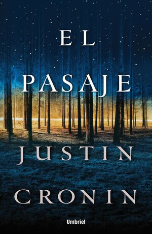 El pasaje by Justin Cronin