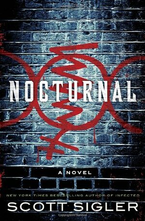 Nocturnal by Scott Sigler