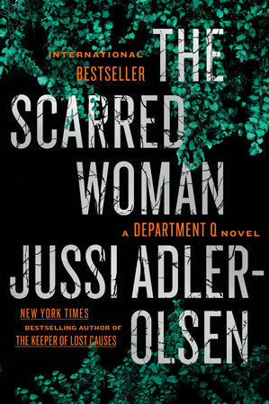 The Scarred Woman by Jussi Adler-Olsen