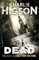 The Dead (The Enemy #2) by Charlie Higson