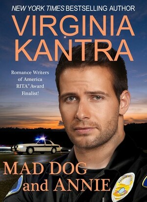 Mad Dog and Annie by Virginia Kantra