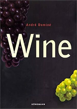 Wine by André Dominé