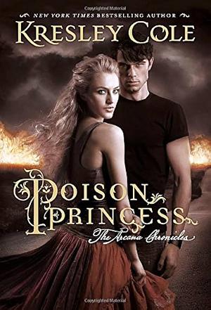 Poison Princess by Kresley Cole