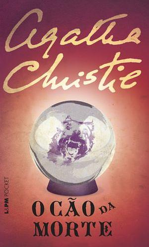 O Cão da Morte by Agatha Christie