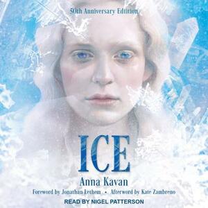 Ice: 50th Anniversary Edition by Anna Kavan