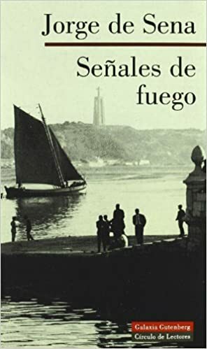 Señales de fuego by Jorge de Sena