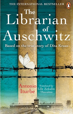 The Librarian of Auschwitz by Antonio Iturbe