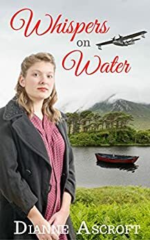 Whispers on Water by Dianne Ascroft