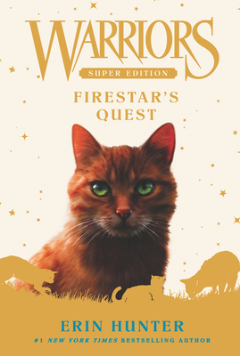 Firestar's Quest by Erin Hunter