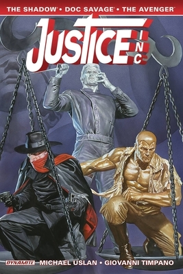 Justice, Inc. Volume 1 by Michael Uslan