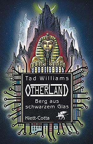 Otherland: Berg aus schwarzem Glas by Tad Williams