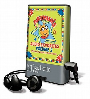 Arthur's Audio Favorites, Volume 2 by Marc Tolon Brown