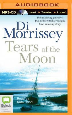 Tears of the Moon by Di Morrissey