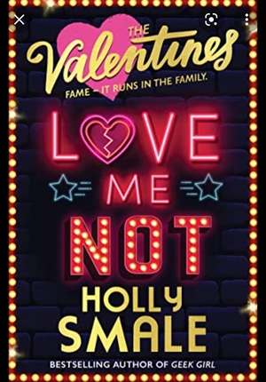 Love Me Not by Holly Smale