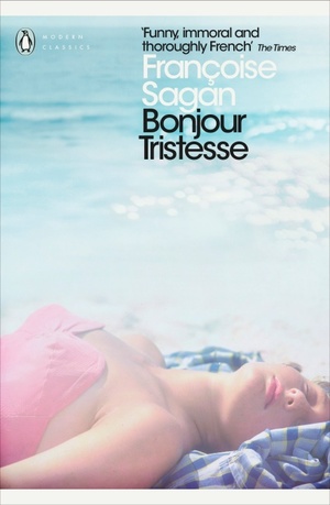 Bonjour Tristesse and A Certain Smile by Françoise Sagan