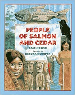 People of Salmon and Cedar by Edward S. Curtis, Ron Hirschi