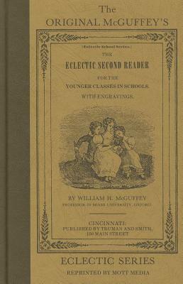 McGuffey's Eclectic Second Reader by William H. McGuffey