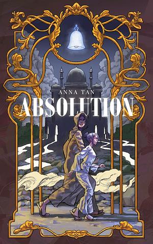 Absolution by Anna Tan