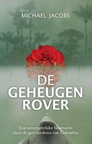 De geheugenrover by Michael Jacobs