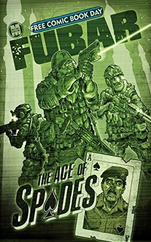 FUBAR: FCBD Edition: Aces of Spades by Chuck Dixon, Steve Becker