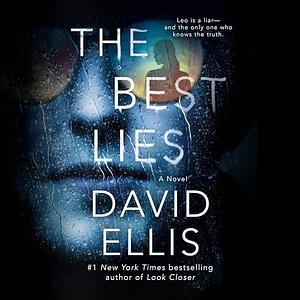 The Best Lies by David Ellis