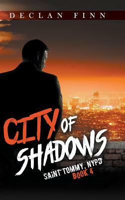 City of Shadows by Declan Finn