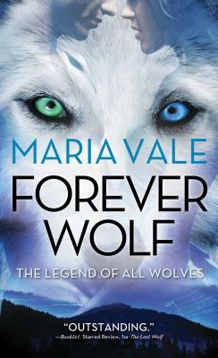 Forever Wolf by Maria Vale