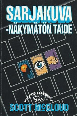 Sarjakuva - näkymätön taide by Scott McCloud