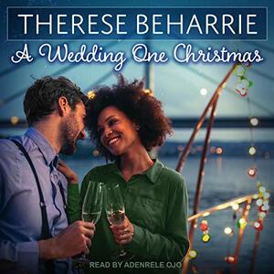 A Wedding One Christmas by Therese Beharrie